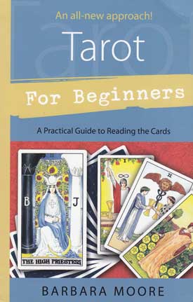 Tarot For Beginners by Barbara Moore Be the first to review this item $17.99 Expected on : 4/4/2025