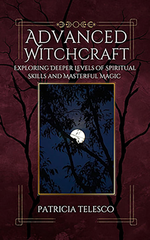 Advanced Witchcraft by Patricia Telesco      Expected on : 9/9/2025