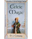 Celtic Magic by D J Conway